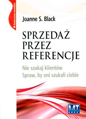 Sprzedaż Przez Referencje - Joanne S. Black [KSIĄŻKA]