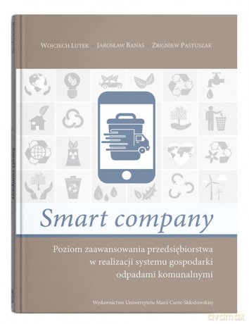 Smart company - Wojciech Lutek, Jarosław Banaś [KSIĄŻKA]