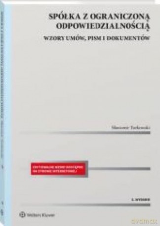 Spółka z ograniczoną odpowiedzialnością - Sławomir Turkowski [KSIĄŻKA]