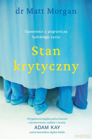 Stan krytyczny - Matt Morgan [KSIĄŻKA]