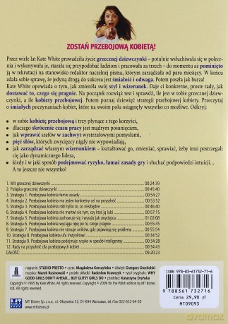 Grzeczne Dziewczynki Stoją W Miejscu A Przebojowe Kobiety Robią Karierę - Kate White [AUDIOBOOK] [CD-MP3]