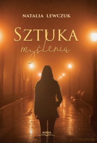Sztuka myślenia - Natalia Lewczuk [KSIĄŻKA]