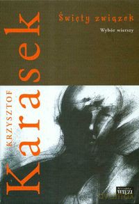 Święty związek - Krzysztof Karasek [KSIĄŻKA]