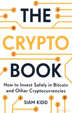 The Crypto Book - Siam Kidd [KSIĄŻKA]