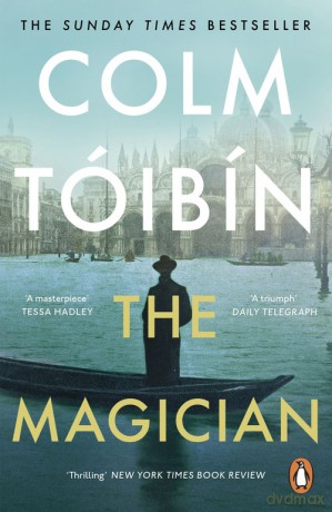 The Magician - Colm Toibin [KSIĄŻKA]