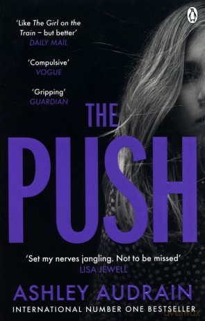 The Push - Ashley Audrain [KSIĄŻKA]