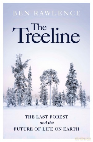 The Treeline - Ben Rawlence [KSIĄŻKA]
