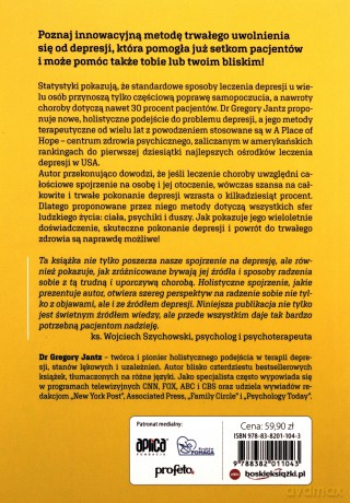 Uwolnij się od depresji raz na zawsze - Gregory L. Jantz [KSIĄŻKA]