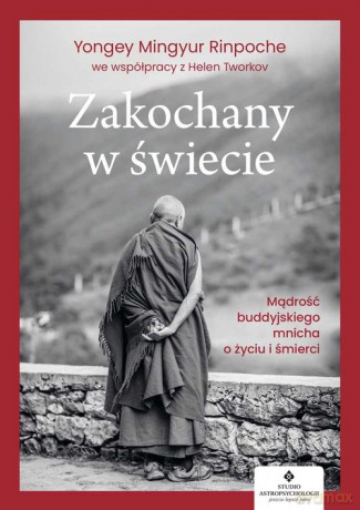 Zakochany w świecie - Helen Tworkov [KSIĄŻKA]