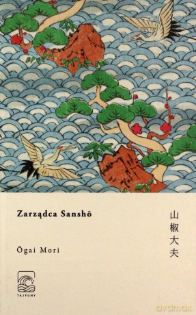 Zarządca Sansho - Ogai Mori [KSIĄŻKA]