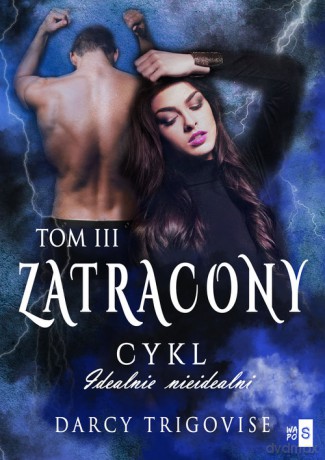 Zatracony (Tom 3) - Darcy Trigovise [KSIĄŻKA]