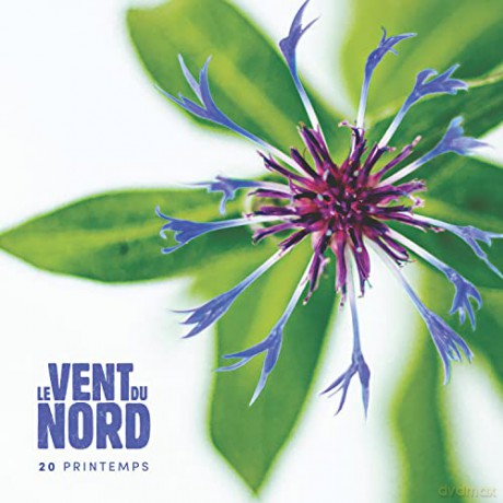 Le Vent Du Nord: 20 Printemps [CD]
