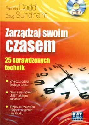 Zarządzaj Swoim Czasem - Pamela Dodd, Doug Sundheim [AUDIOBOOK] [CD-MP3]