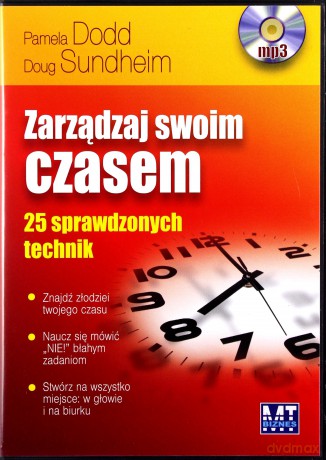 Zarządzaj Swoim Czasem - Pamela Dodd, Doug Sundheim [AUDIOBOOK] [CD-MP3]