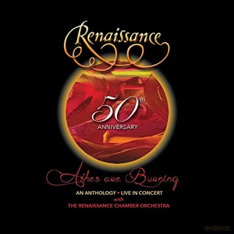 Renaissance: 50th Anniversary - Ashes Are Burning - An Anthology Live In Concert [4xCD]