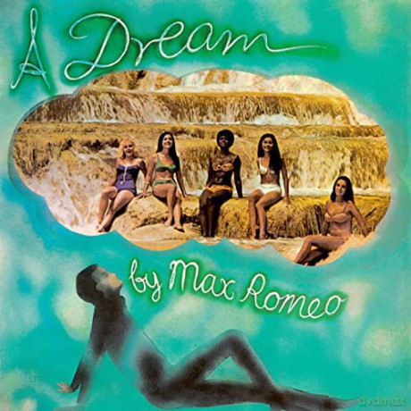 Max Romeo: A Dream [Winyl]
