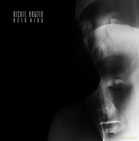 Richie Hawtin: Acid King [Winyl]