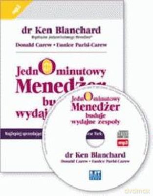 Jednominutowy Menedżer Buduje Wydajne Zespoły - Ken Blanchard, Donald Carew, Eunice Parisi-Carew [AUDIOBOOK] [CD-MP3]