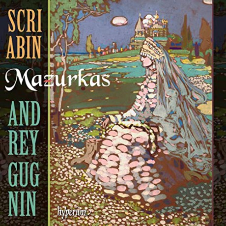 Andrey Gugnin: Alexander Scriabin: Mazurkas [CD]