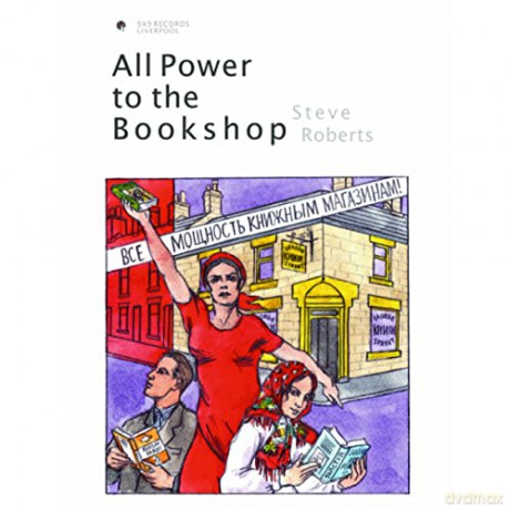 Steve Roberts: All Power To The Bookshop [CD]