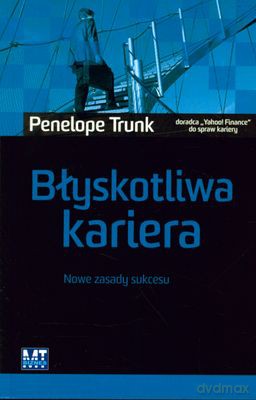 Błyskotliwa Kariera - Penelope Trunk [KSIĄŻKA]