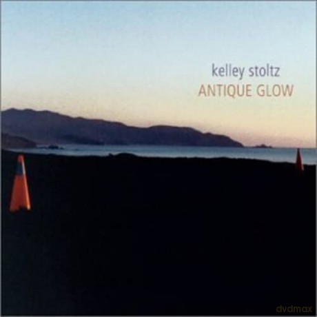 Kelley Stoltz: Antique Glow (20th Anniversary) [Winyl]