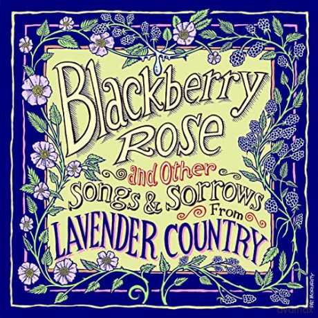 Lavender Country: Blackberry Rose [CD]