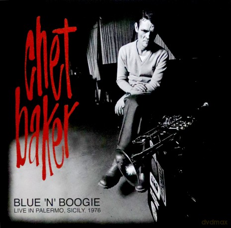 Chet Baker Quartet: Blue N Boogie: Live In Palermo Sicily 1976 [Winyl]