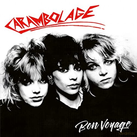 Carambolage: Bon Voyage [CD]