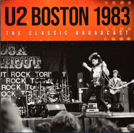 U2: Boston 1983 [CD]
