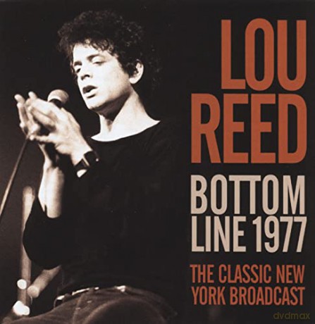 Lou Reed: Bottom Line 1977 [CD]