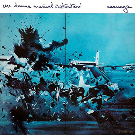 Un Drame Musical Instantane: Carnage [CD]