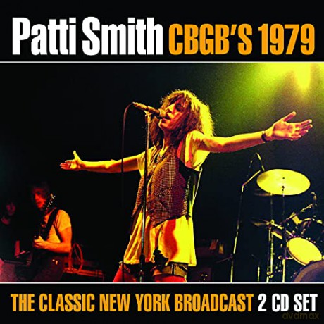 Patti Smith: Cbgbs 1979 [2xCD]