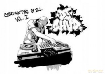 Dj Chud: Certain Type Of Ill Volume 1 [CD]