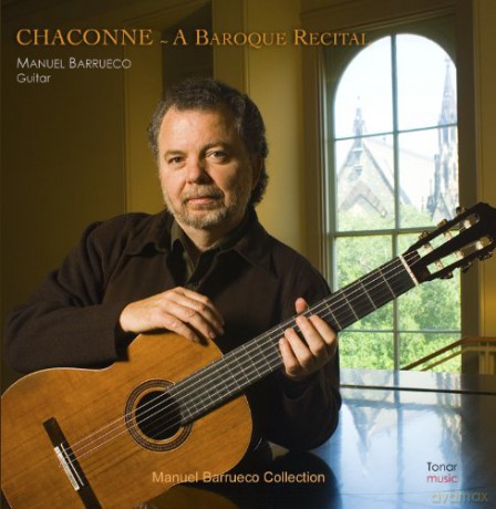 Manuel Barrueco: Chaconne-A Baroque Recital [CD]