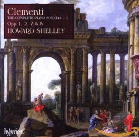 Howard Shelley: Clementicomplete Piano Sonatas Vol 1 [CD]