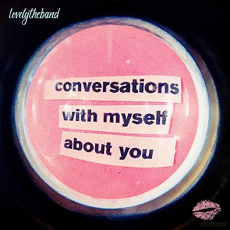 Lovelytheband: Conversations With Myself About You [2xWinyl]