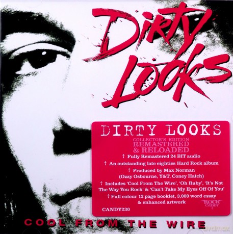 Dirty Looks: Cool From The Wire [CD]