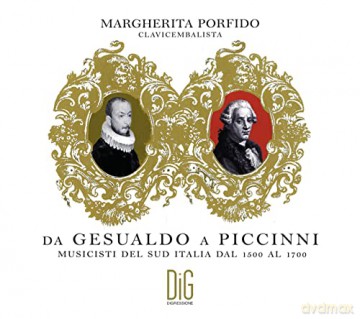 Margherita Porfido: Da Gesualdo A Piccinni: Musicisti Del Sud Italia Dal 1500 Al 1700 [2xCD]