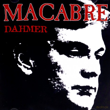 Macabre: Dahmer (Remastered Edition) [CD]