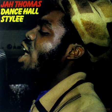 Jah Thomas: Dance Hall Stylee [Winyl]