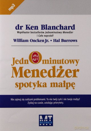 Jednominutowy Menedżer Spotyka Małpę - Ken Blanchard, William Oncker Jr, Hal Burrows [AUDIOBOOK] [CD-MP3]