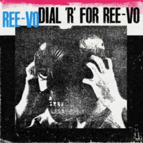 Ree-Vo: Dial R For Ree-Vo [CD]