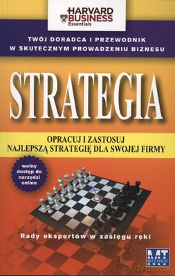 Strategia Opracuj I Zastosuj Najlepszą Strategię Dla Swojej Firmy [KSIĄŻKA]