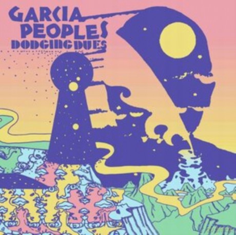 Garcia Peoples: Dodging Dues [CD]