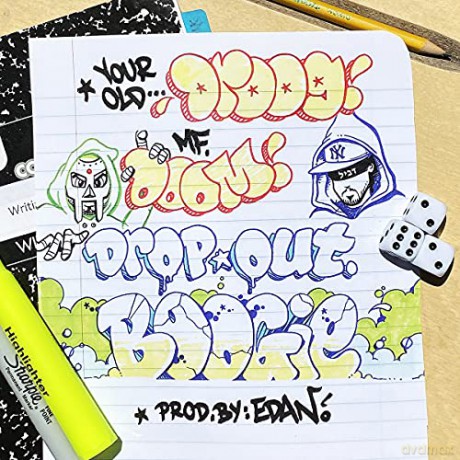 Your Old Droog + Mf Doom: Dropout Boogie [Winyl]