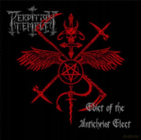 Perdition Temple: Edict Of The Antichrist Elect [CD]