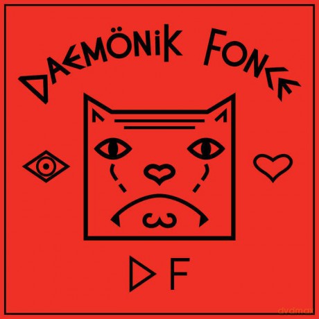 Daemonik Fonce: Eye Love Daemonik Fonce [CD]
