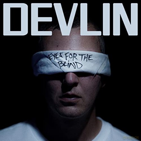 Devlin: Eyes For The Blind [CD]
