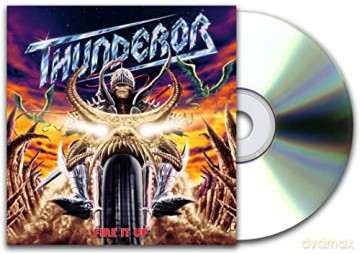 Thunderor: Fire It Up [CD]